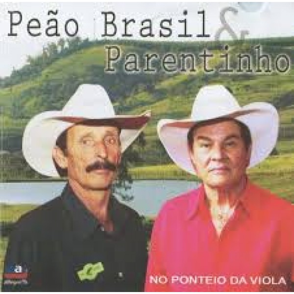 CD Peão Brasil & Parentinho - No Ponteio Da Viola