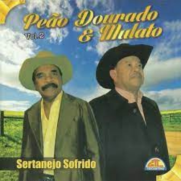 CD Peão Dourado & Mulato - Sertanejo Sofrido: Volume 2