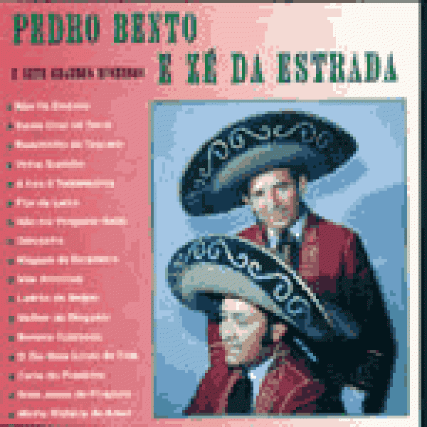 CD Pedro Bento e Zé da Estrada - Seus Grandes Sucessos 