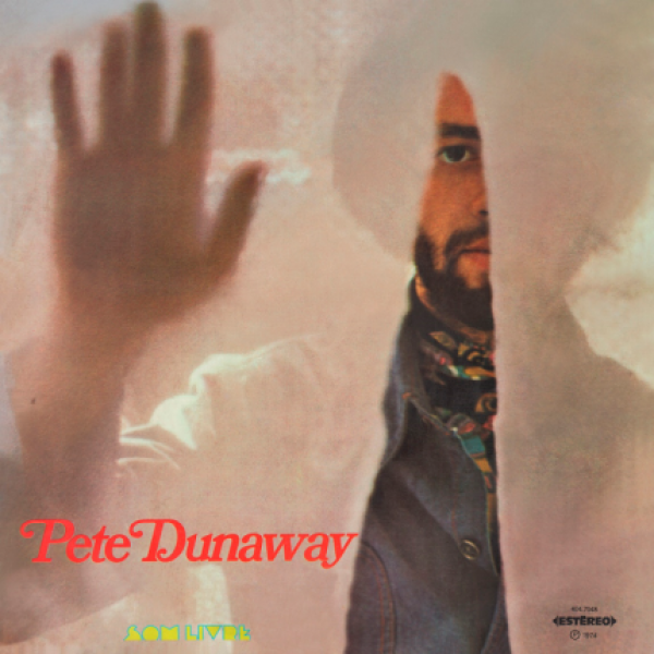 CD Pete Dunaway - Pete Dunaway (1974)