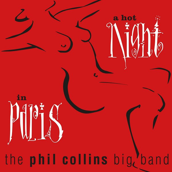 CD Phil Collins - A Hot Night In Paris (Digipack)