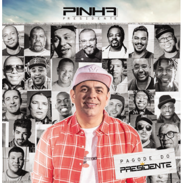 CD Pinha Presidente - Pagode Presidente