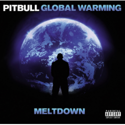 CD Pitbull - Global Warming: Meltdown (Deluxe)