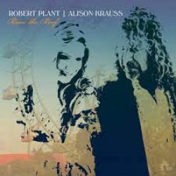 CD Robert Plant & Alison Krauss – Raise The Roof (Digipack)