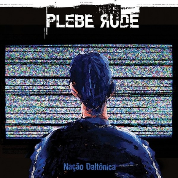 CD Plebe Rude - Nação Daltônica