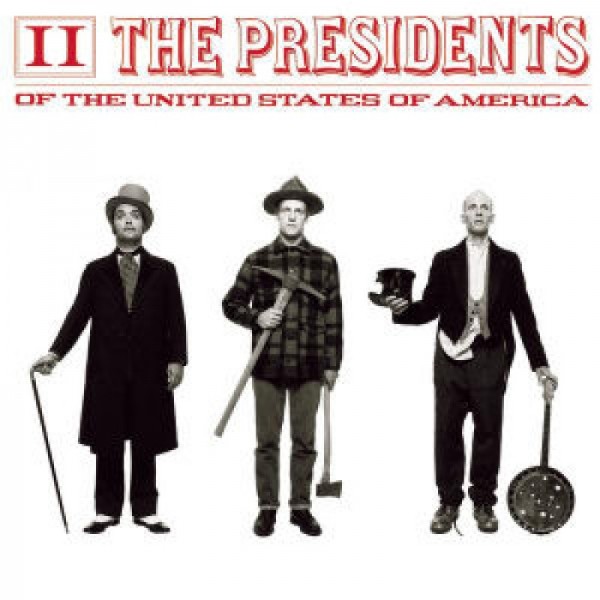 CD The Presidents Of The United States Of America - II