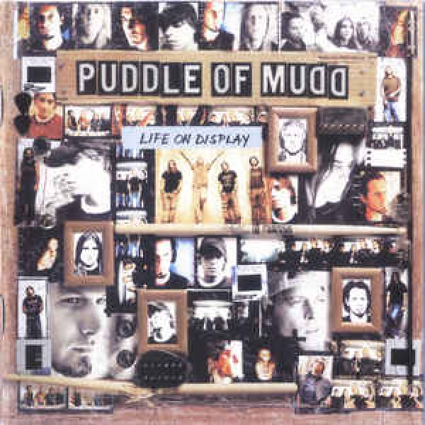 CD Puddle Of Mudd - Life On Display