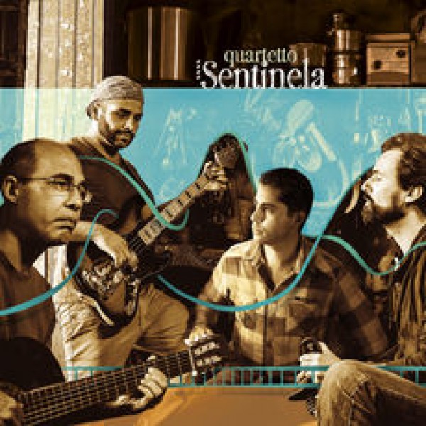 CD Quartetto Sentinela - Quartetto Sentinela (Digipack)