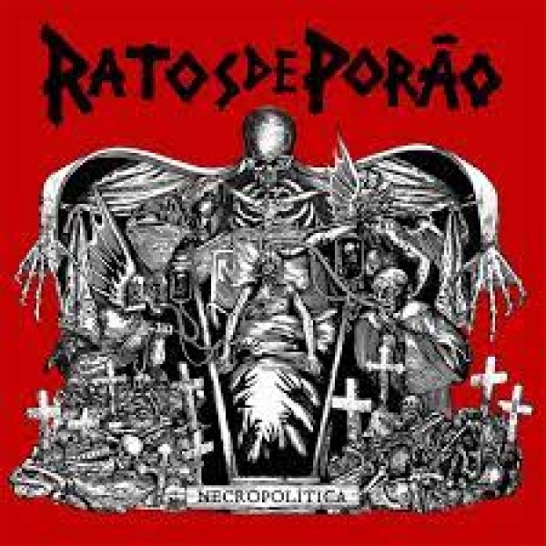 CD Ratos De Porão - Necropolítica