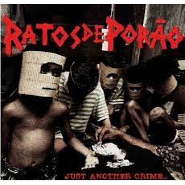 CD Ratos De Porão - Just Another Crime In Massacreland (Digipack)