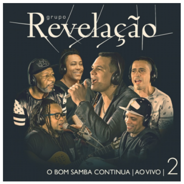 CD Grupo Revelação - O Bom Samba Continua Ao Vivo Vol. 2
