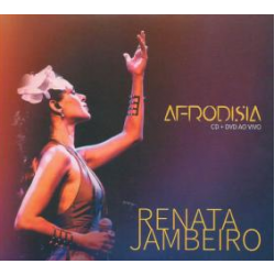 CD + DVD Renata Jambeiro - Afrodisia Ao Vivo (Digipack)
