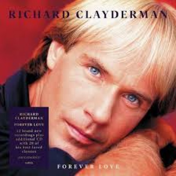 CD Richard Clayderman - Forever Love (Digipack - DUPLO) (IMPORTADO) CD Richard Clayderman - Forever Love (Digipack - DUPLO) (IMPORTADO)
