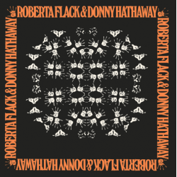 CD Roberta Flack & Donny Hathaway - Roberta Flack & Donny Hathaway (Digipack)