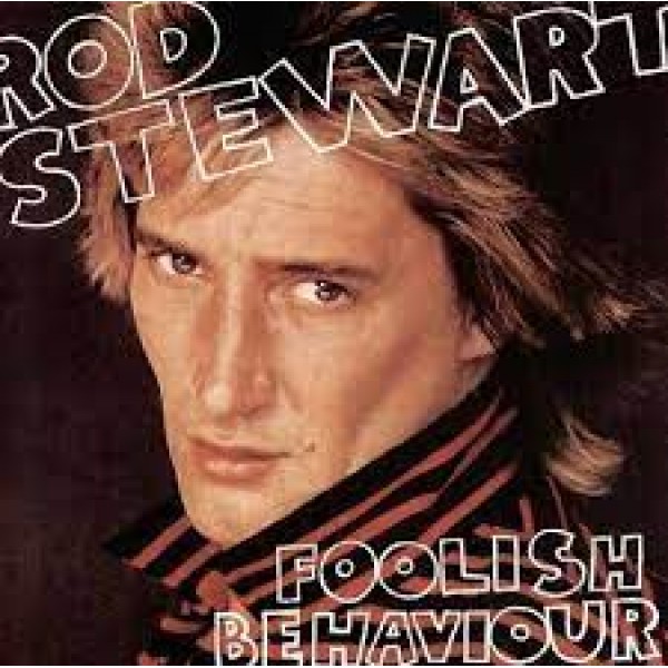 CD Rod Stewart - Foolish Behaviour