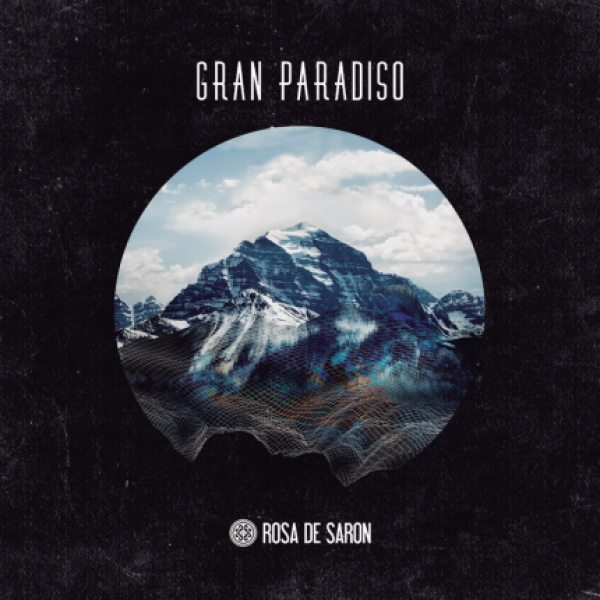 CD Rosa De Saron - Gran Paradiso