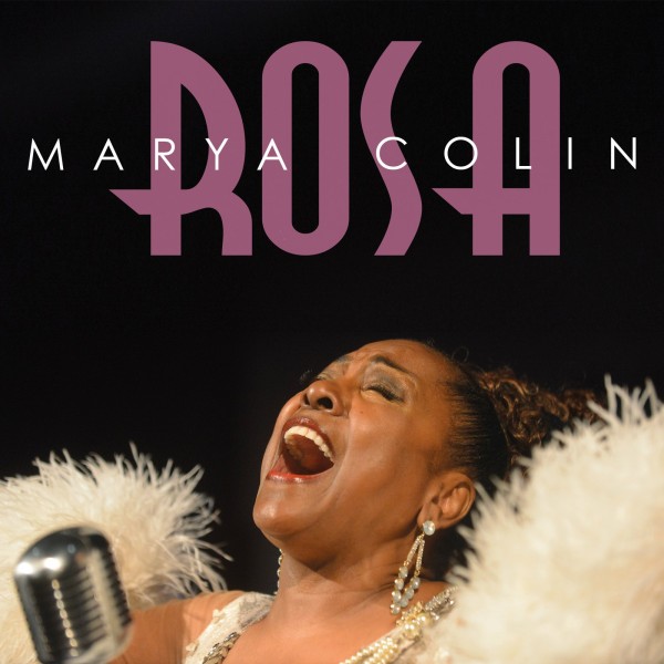 CD Rosa Marya Colin - Rosa (Digipack)