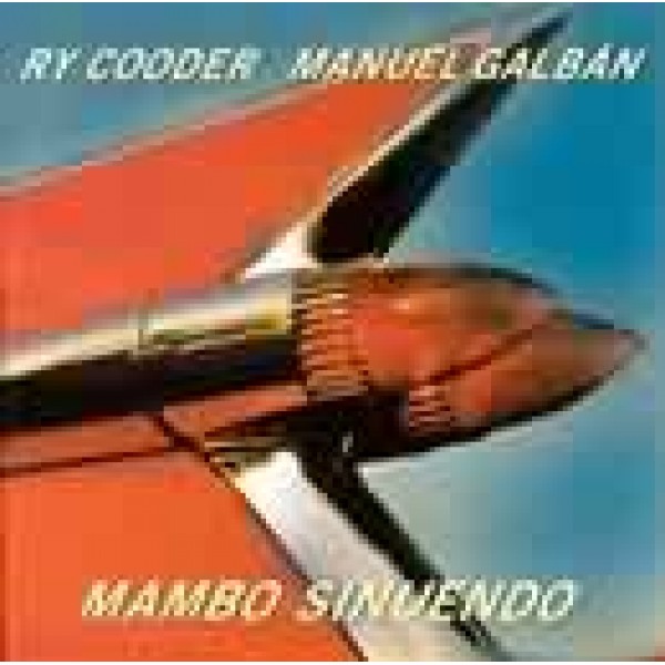 CD Ry Cooder & Manuel Galbán - Mambo Sinuendo