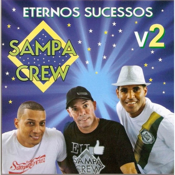 CD Sampa Crew - Eternos Sucessos Vol. 2