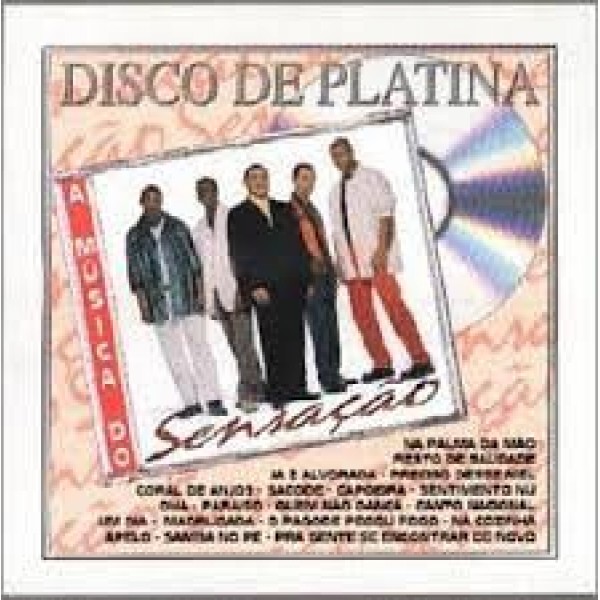 CD Grupo Sensação - Disco De Platina: A Música Do Sensação