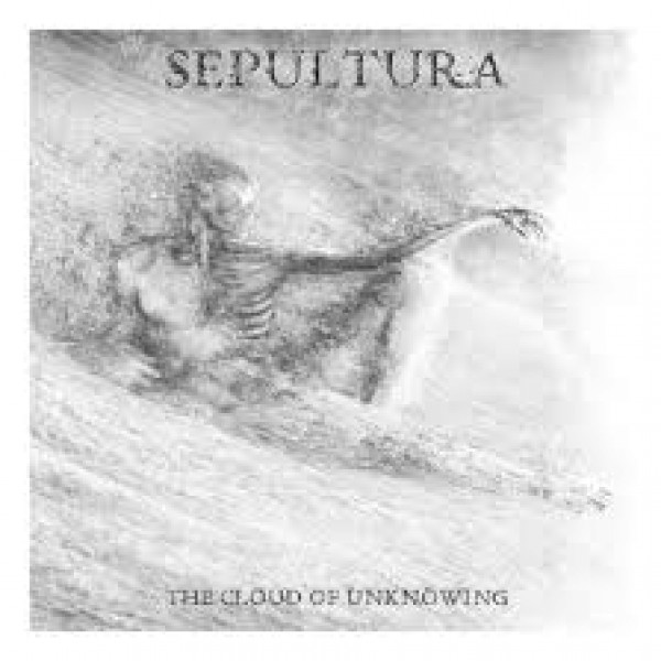 CD Sepultura - The Cloud Of Unknowing (EP - 2026) CD Sepultura - The Cloud Of Unknowing (EP - 2026)