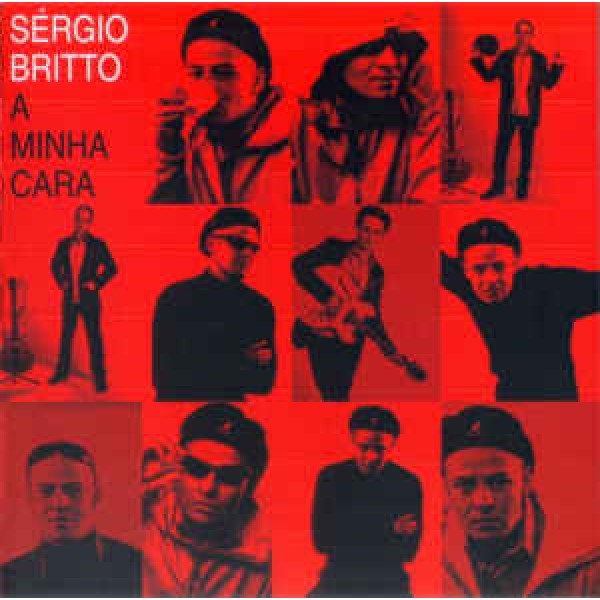 CD Sérgio Britto ‎- A Minha Cara