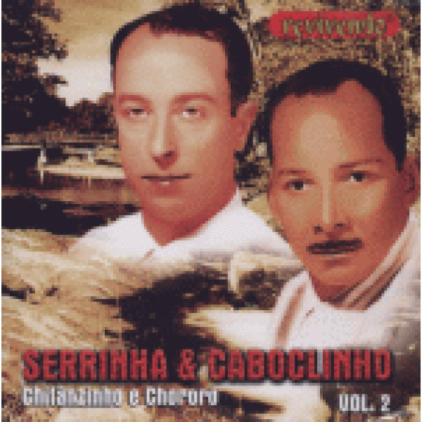 CD Serrinha e Caboclinho - Chitanzinho e Chororo Vol. 2