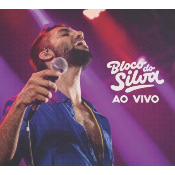 CD Silva - Bloco Do Silva Ao Vivo (Digipack)