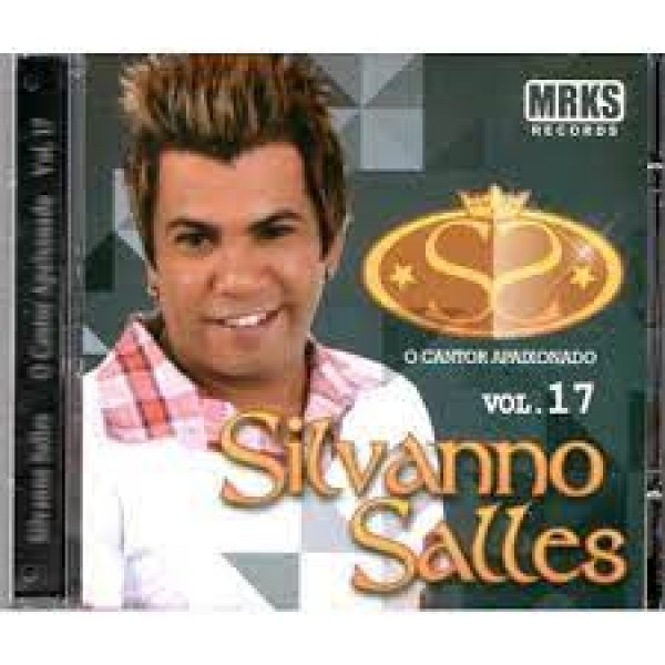 CD Silvanno Salles - O Cantor Apaixonado: Vol.17