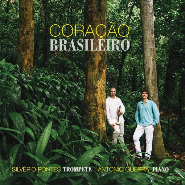 CD Silvério Pontes/Antonio Guerra - Coração Brasileiro (Digipack)
