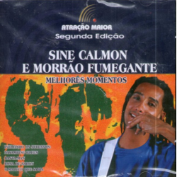CD Sine Calmon E Morrão Fumegante - Melhores Momentos