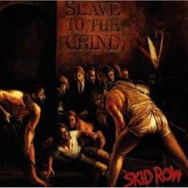 CD Skid Row - Slave To The Grind