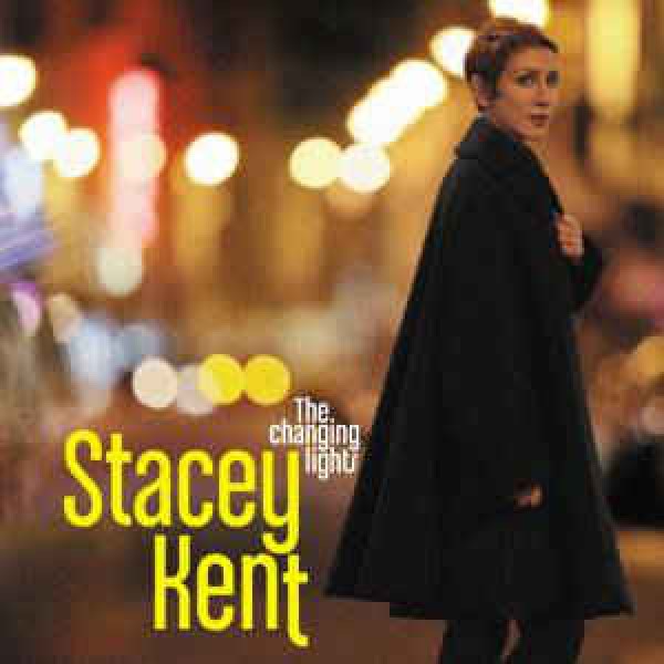 CD Stacey Kent - The Changing Lights