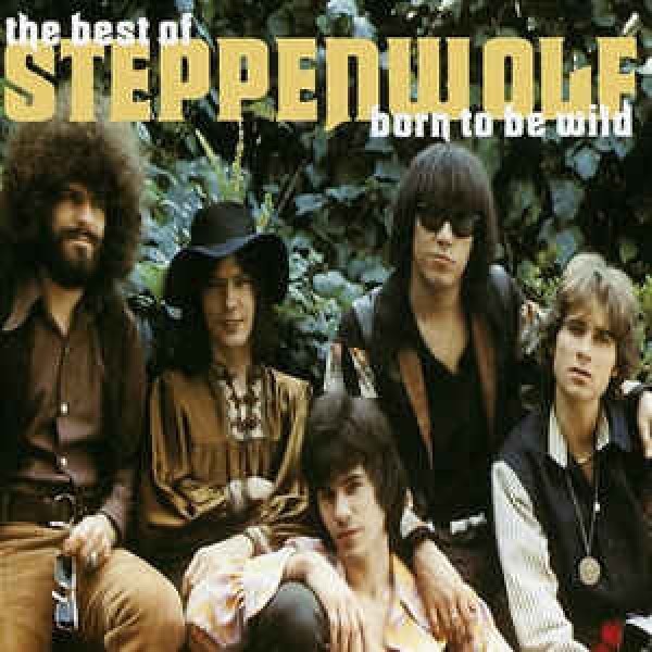 CD Steppenwolf ‎- Born To Be Wild: The Best Of (IMPORTADO)