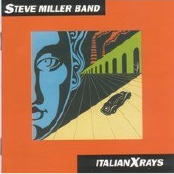 CD Steve Miller Band - Italian X Rays