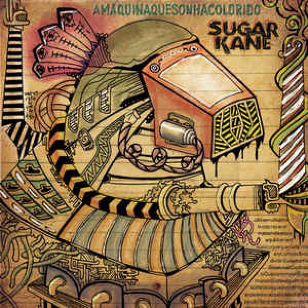 CD Sugar Kane - A Máquina Que Sonha Colorido
