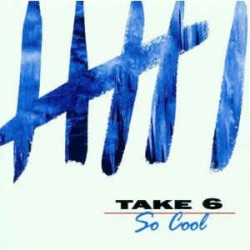 CD Take 6 - So Cool