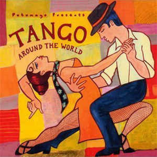 CD Putumayo Presents Tango Around The World (Digipack)