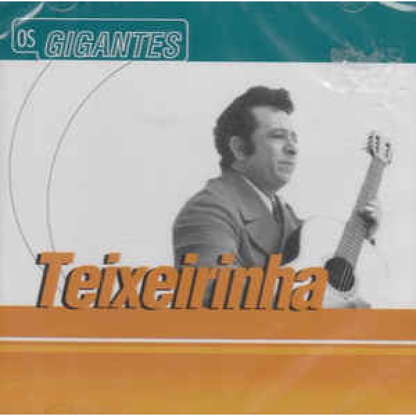 CD Teixeirinha - Os Gigantes