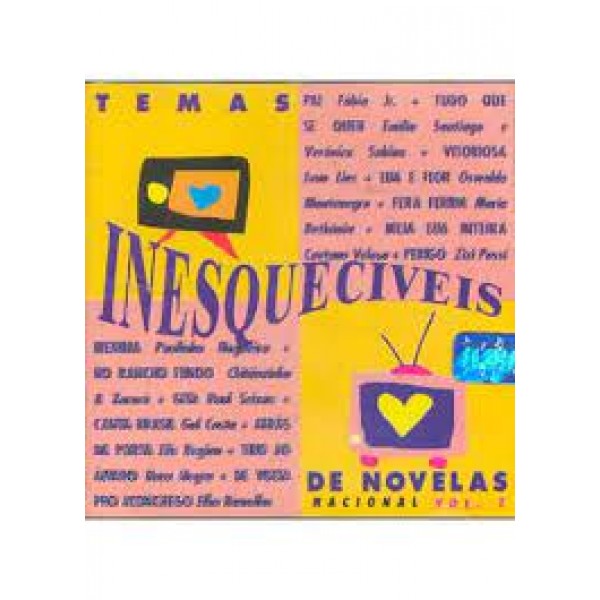 CD Temas Inesquecíveis De Novelas - Nacional: Volume 1