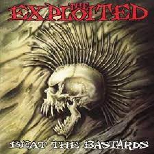 CD + DVD The Exploited - Beat The Bastards