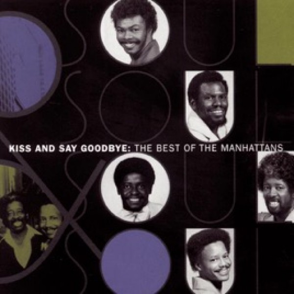 CD The Manhattans - Kiss And Say Goodbye: The Best Of (IMPORTADO)