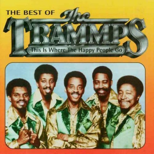 CD The Trammps - The Best Of: This Is Where The Happy People Go (IMPORTADO)