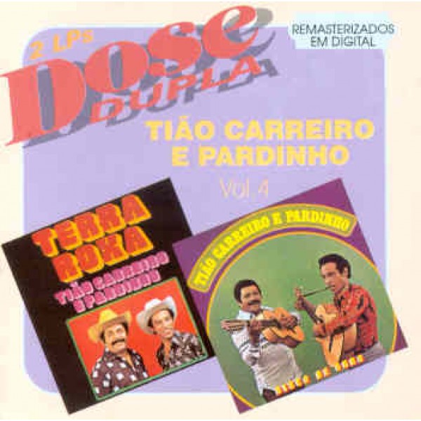 CD Tião Carreiro E Pardinho - Dose Dupla Vol. 4