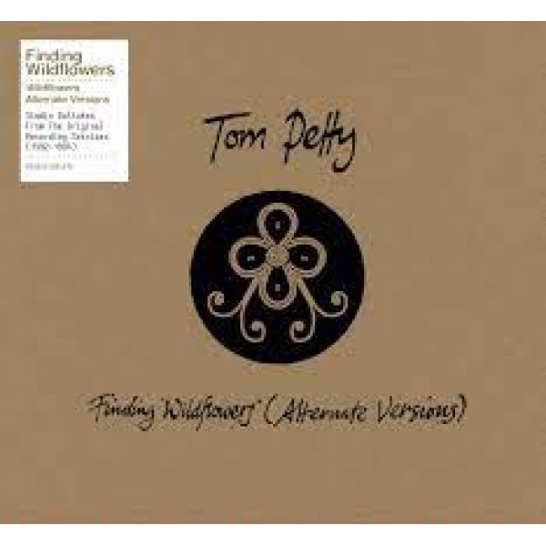 CD Tom Petty – Finding Wildflowers (Alternate Versions - Digipack)