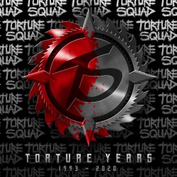 CD Torture Squad - Torture Years: 1993–2020