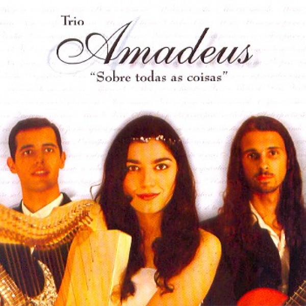 CD Trio Amadeus - Sobre Todas As Coisas