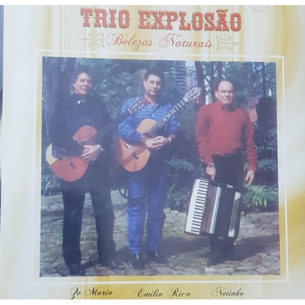 CD Trio Explosão - Belezas Naturais