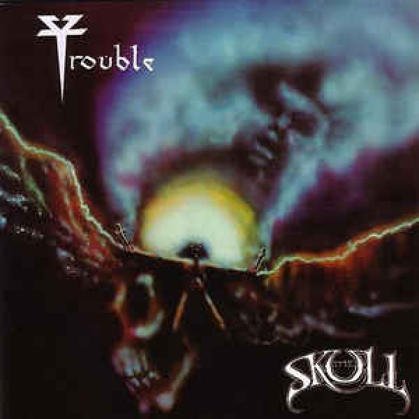 CD Trouble - The Skull