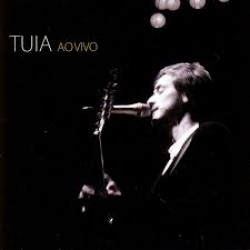 CD Tuia - Ao Vivo